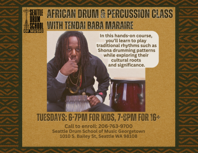 African Drum & Percussion Class with Tendai Baba Maraire